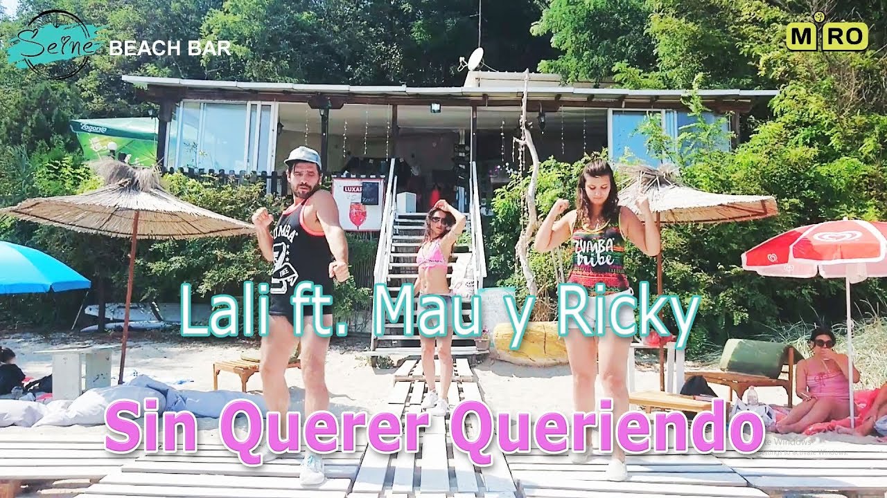 ZUMBA - MIRO - Lali - Sin Querer Queriendo ft. Mau y Ricky